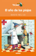 EL AO DE LOS PIOJOS de NEL.LO, DAVID 