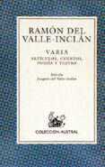 VARIA LITERARIA de VALLE INCLAN, RAMON MARIA DEL 
