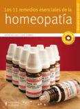 LOS 11 REMEDIOS ESENCIALES DE LA HOMEOPATIA di SOMMER , SVEN 