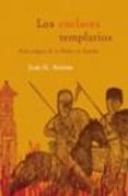 LOS ENCLAVES TEMPLARIOS de ATIENZA, JUAN G. 