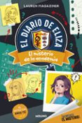 ¡resuelve El Misterio! El Diario De Eliza 1 – El Misterio De La Academ