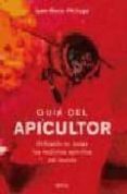 GUIA DEL APICULTOR di PHILIPPE, JEAN MARIE 