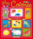 LOS COLORES (PEQUEDICCIONARIOS EN IMAGENES) di SOCOLOVSKY, GISELA 