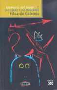 MEMORIA DEL FUEGO (T. II): LAS CARAS Y LAS MASCARAS de GALEANO, EDUARDO 