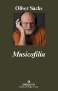 MUSICOFILIA de SACKS, OLIVER 