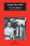 POR ORDEN ALFABETICO de HERRALDE, JORGE 