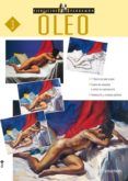 OLEO: 11 EJERCICIOS PASO A PASO (EJERCICIOS PARRAMON 3) di VV.AA. 