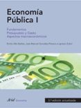 ECONOMIA PUBLICA I (3 ED ACTUALIZADA) de ALBI, EMILIO 