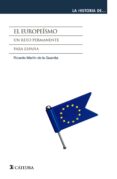 EL EUROPEISMO de MARTIN DE LA GUARDIA, RICARDO 