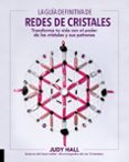 REDES DE CRISTALES de HALL, JUDY 