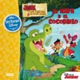 JAKE Y LOS PIRATAS DE NUNCA JAMAS: LIBRO DE LECTURA 2 di VV.AA