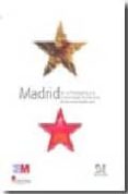 MADRID. DE LA PREHISTORIA A LA COMUNIDAD AUTONOMA di VV.AA. 