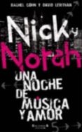 NICK Y NORAH: UNA NOCHE DE MUSICA Y AMOR de COHN, RACHEL 