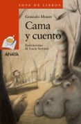 CAMA Y CUENTO de MOURE, GONZALO 