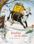 JOSEFINA EN LA NIEVE de STEFFENSMEIER, ALEXANDER 