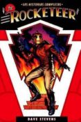 THE ROCKETEER: LAS HISTORIAS COMPLETAS de STEVENS, DAVE 