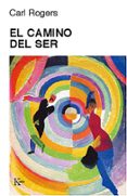 EL CAMINO DEL SER de ROGERS, CARL R. 