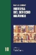 HISTORIA DEL DERECHO ISLAMICO di COULSON, NOEL J. 