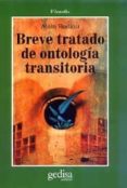 BREVE TRATADO DE ONTOLOGIA TRANSITORIA di BADIOU, ALAIN 