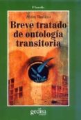 BREVE TRATADO DE ONTOLOGIA TRANSITORIA de BADIOU, ALAIN 