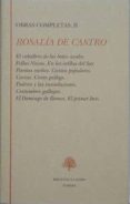 OBRAS COMPLETAS. T.2. EL CABALLERO DE LAS BOTAS AZULES... di CASTRO, ROSALIA DE 