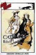 CATRIONA de STEVENSON, ROBERT LOUIS 