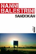 SANDOKAN: UNA HISTORIA DE CAMORRA de BALESTRINI, NANNI 