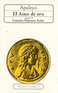 EL ASNO DE ORO de APULEYO, LUCIO 