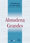ALMUDENA GRANDES de ANDRES-SUAREZ, IRENE 