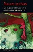 MALOS SUEOS: LOS MEJORES RELATOS DE TERROR APARECIDOS EN VALDEMAR / 2 di VV.AA. 