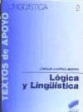 LOGICA Y LINGISTICA de GARRIDO MEDINA, JOAQUIN 