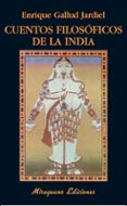 CUENTOS FILOSOFICOS DE LA INDIA de GALLUD JARDIEL, ENRIQUE 
