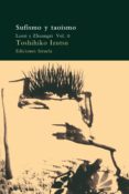 SUFISMO Y TAOISMO (VOL. II): LAOZI Y ZHUANGZI de IZUTSU, TOSHIHIKO 