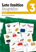 LOTO FONETICO-FOTOGRAFICO (/1/) de DE LA TORRE BERNAL, MARISOL 