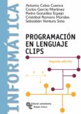 PROGRAMACION EN LENGUAJE CLIPS de MARTINEZ GARCIA, CARLOS 