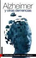 ALZHEIMER Y OTRAS DEMENCIAS di VV.AA