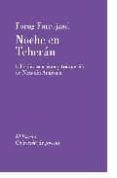 NOCHE EN TEHERAN de FARROJZAD, FORUGH 