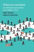 MASCARAS SOCIALES: LAS RELACIONES PERSONALES EN EL MUNDO ACTUAL di NACACH, PABLO 