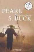 LA BUENA TIERRA de BUCK, PEARL S. 