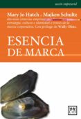ESENCIA DE MARCA di JO HATCH, MARY  SCHULTZ, MAJKEN 