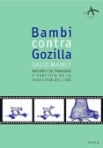 BAMBI CONTRA GODZILLA de MAMET, DAVID 