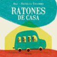 RATONES DE CASA di OLI 