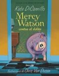 MERCY WATSON CONTRA EL DELITO de DICAMILLO, KATE 