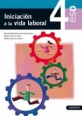 INICIACION A LA VIDA LABORAL di VV.AA. 