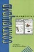 CONTABILIDAD: SUPUESTOS (T. I) de RIVERO, JOSE 