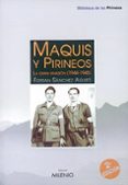 MAQUIS Y PIRINEOS: LA GRAN INVASION (1944-1945) de SANCHEZ AGUSTI, FERRAN 