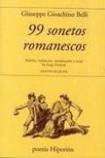 99 SONETOS ROMANESCOS di BELLI, GIUSEPPE GIOACHINO 
