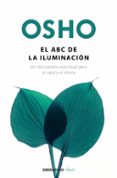 EL ABC DE LA ILUMINACIN de OSHO 