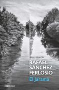 EL JARAMA de SANCHEZ FERLOSIO, RAFAEL 