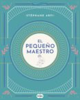 EL PEQUEO MAESTRO di ARFI, STEPHANE 